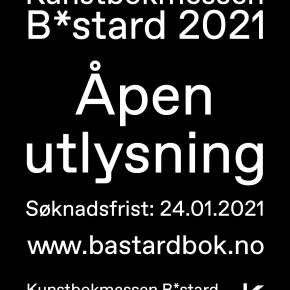 Kunstbokmessen B*stard 2021 – Åpen utlysning